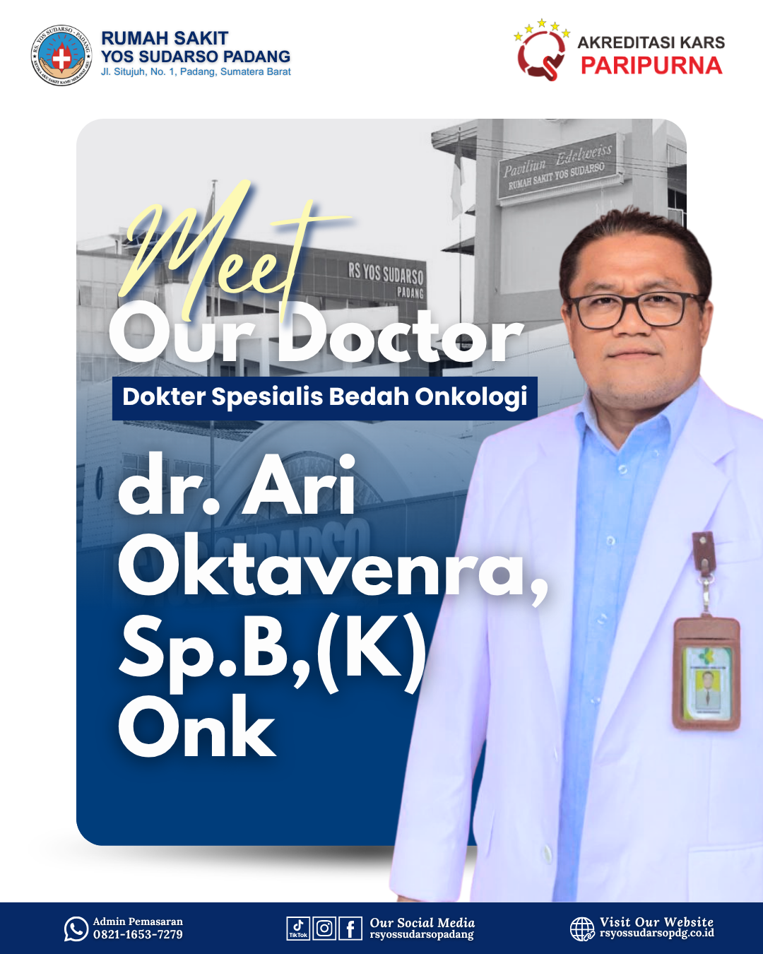 dr. Ari Oktavenra, Sp.B(K), Onk