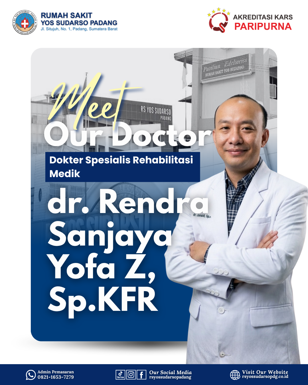 dr. Rendra Sanjaya Yofa Zebua, Sp.KFR